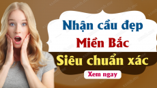 Soi cầu MB 04-08-2024 - Soi cầu dự đoán Xổ Số Miền Bắc ngày 04/08/2024